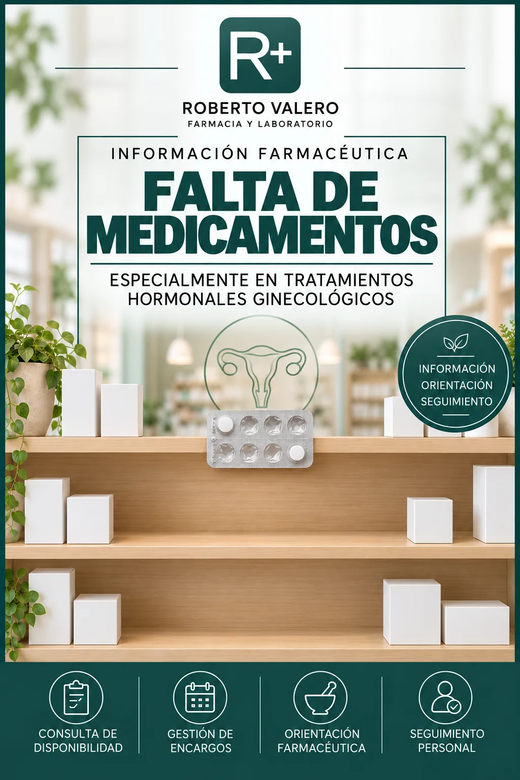 desabastecimiento de medicamentos, especialmente de terapias hormonales sustitutivas